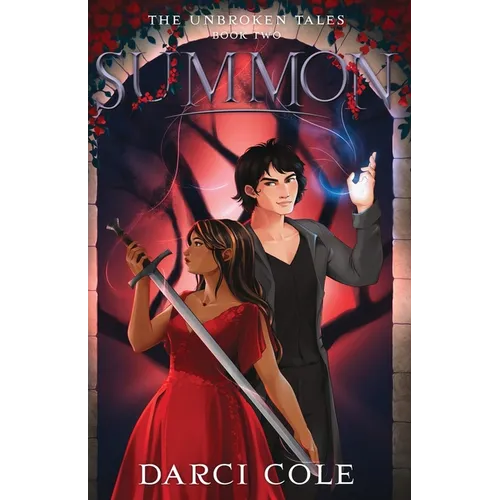 Summon: The Unbroken Tales: Book Two