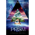 The Prism: A Fantasy Thriller