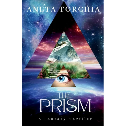 The Prism: A Fantasy Thriller