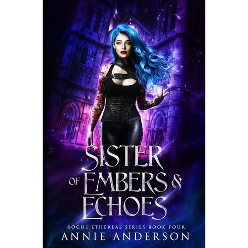 Sister of Embers & Echoes