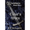 Chloe's Wars: Blackthorn: Book Three