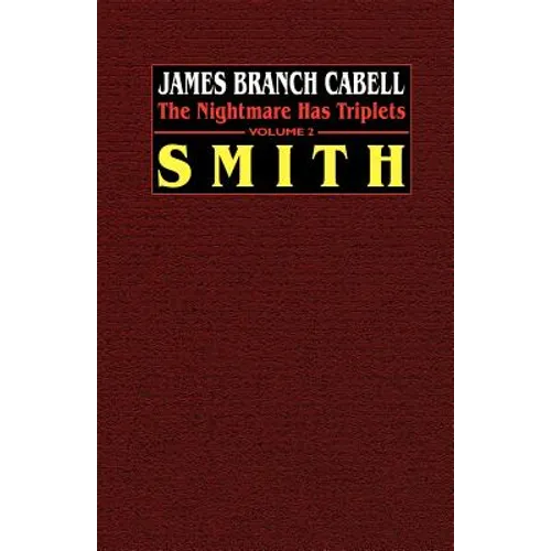 Smith: The Nightmare Has Triplets, Volume 2