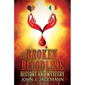 Broken Bloodline: History and Mystery