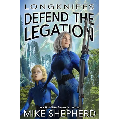 Longknifes Defending the Legation