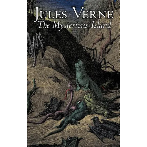 The Mysterious Island by Jules Verne, Fiction, Fantasy & Magic