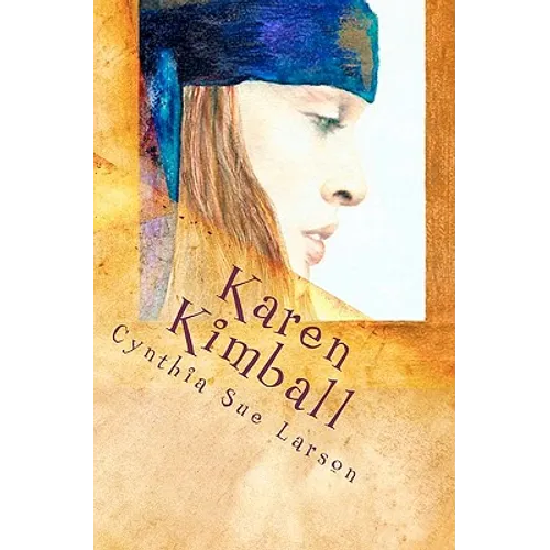 Karen Kimball: and the Dream Weaver's Web