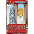 Aphrodite Finds Her Inner Beauty
