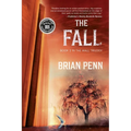 The Fall: Book 2 in The Wall Trilogy
