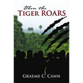 When the Tiger Roars