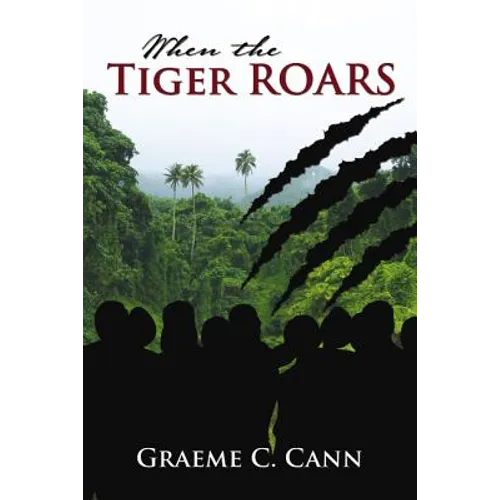 When the Tiger Roars