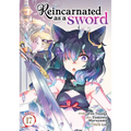 Reincarnated as a Sword (Manga) Vol. 17