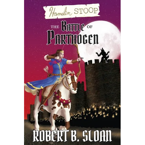 Hamelin Stoop: The Battle of Parthogen