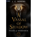 A Vassal of Shadow: An Epic Fantasy