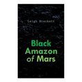 Black Amazon of Mars