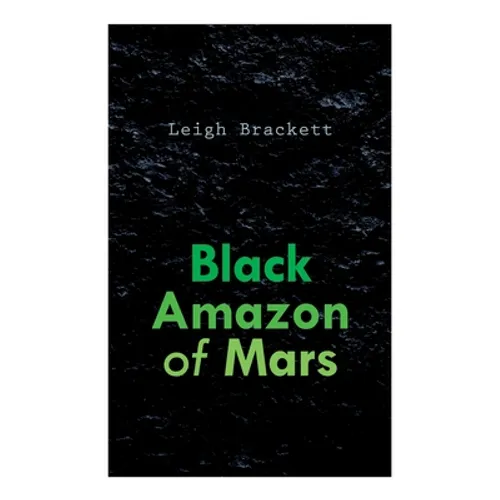 Black Amazon of Mars