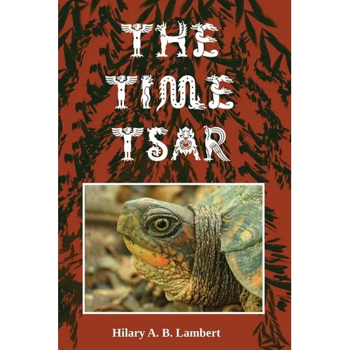 The Time Tsar: Book Two in the Tales from Apple Island Series