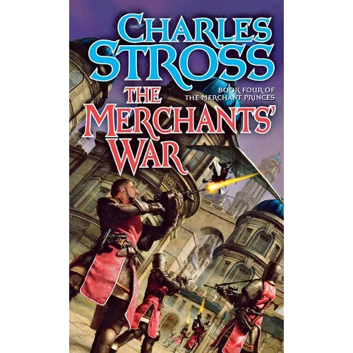 The Merchants' War: Book Four of the Merchant Princes