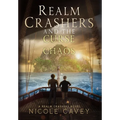 Realm Crashers and the Curse of Chaos
