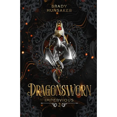 Dragonsworn (Impervious Book 2)