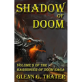 Shadow of Doom: Harbinger of Doom -- Volume 9