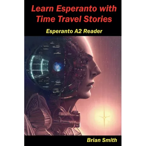 Learn Esperanto with Time Travel Stories