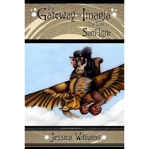 The Gateway to Imagia: The Tale of Sam Little