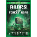 Bones by the Forest Road: A Viking Witch Mystery