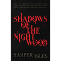 Shadows of the Nightwood