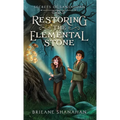 Restoring the Elemental Stone