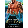 Shattered by the Sea Lord