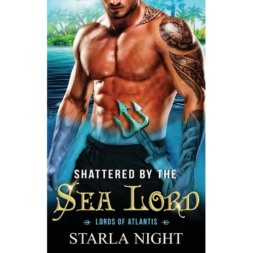 Shattered by the Sea Lord