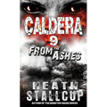 Caldera 9: From The Ashes