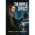 The Ripple Effect