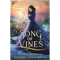 Song of Vines: A Retelling of Jack and the Beanstalk