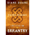 Interim Errantry: Three Tales of the Young Wizards
