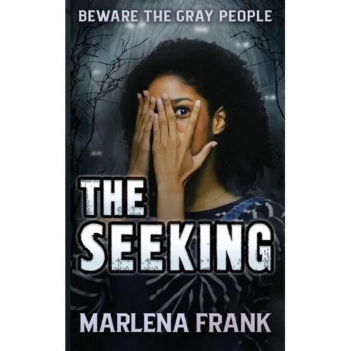 The Seeking