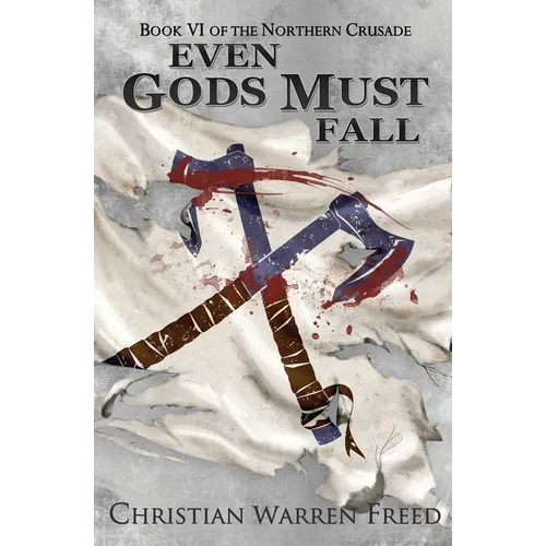 Even Gods Must Fall