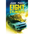 Eight Cylinders