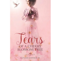 Tears of a Cherry Blossom Tree