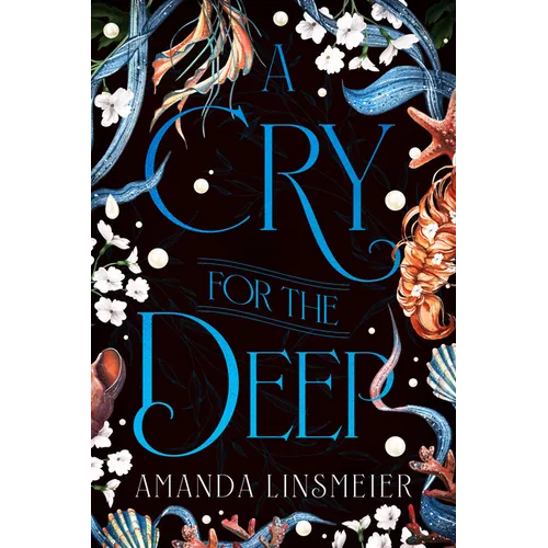 A Cry for the Deep