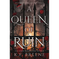 A Queen of Ruin: Deliciously Dark Fairytales, Book 4
