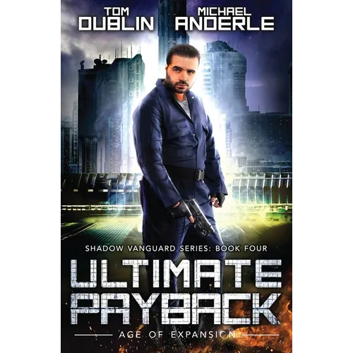 Ultimate Payback: Shadow Vanguard Book 4