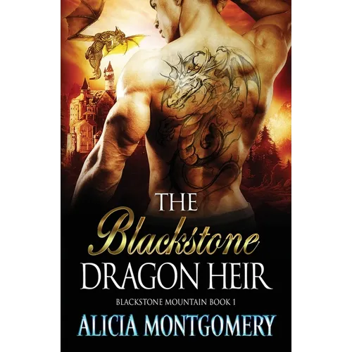 Blackstone Dragon Heir: Blackstone Mountain Book 1