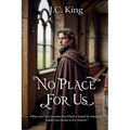 No Place For Us