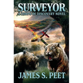 Surveyor: Book 1 in the Corps of Discovery Series
