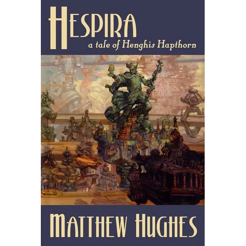 Hespira: A Tale of Henghis Hapthorn