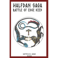 Halfdan Saga Battle Of Edge Keep