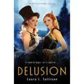 Delusion