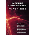 Infinite Dimensions: Powershift