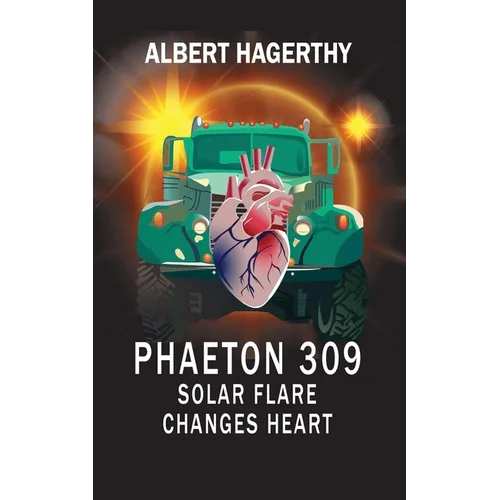 Phaeton 309: Solar Flare Changes Heart